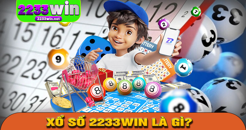 ổ Số 2233WIN Là Gì?